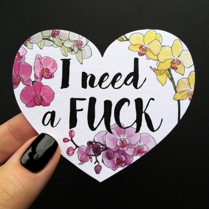 Открытка-сердце «I need a fuck»